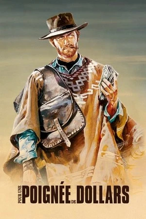 Regarder Pour une poignée de dollars en streaming complet