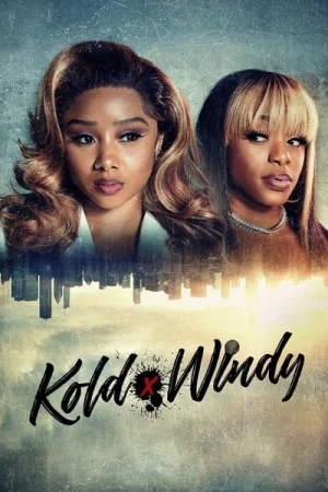  Kold x Windy - Saison 2 affiche 