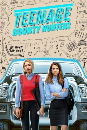  Teenage Bounty Hunters - Saison 1 affiche 