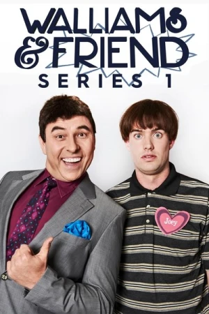  Walliams & Friend - Saison 1 affiche 