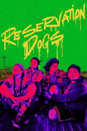  Reservation Dogs - Saison 3 affiche 